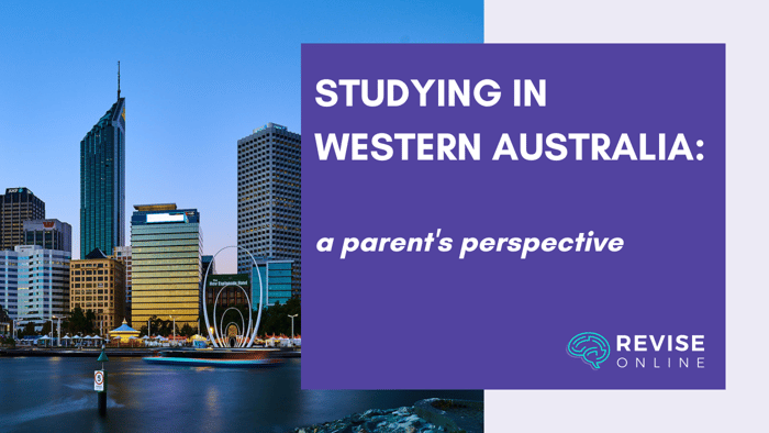 Studying in Western Australia: A parent's perspective