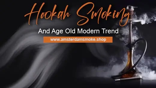 Hookah Smoking – An Age-old Modern Trend