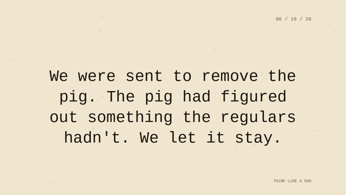 Cream typewriter-paper background with the closing paragraph centered in monospace ink: 