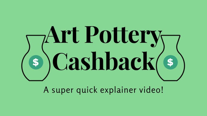 Art Pottery cashback explainer video