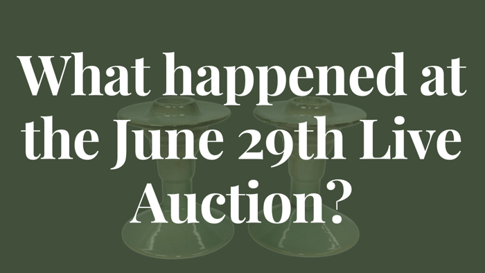 June 29th Live Auction Review