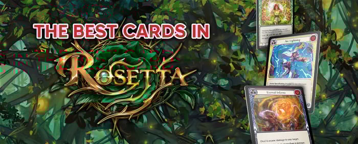 The Best Cards in Rosetta - Flesh and Blood TCG