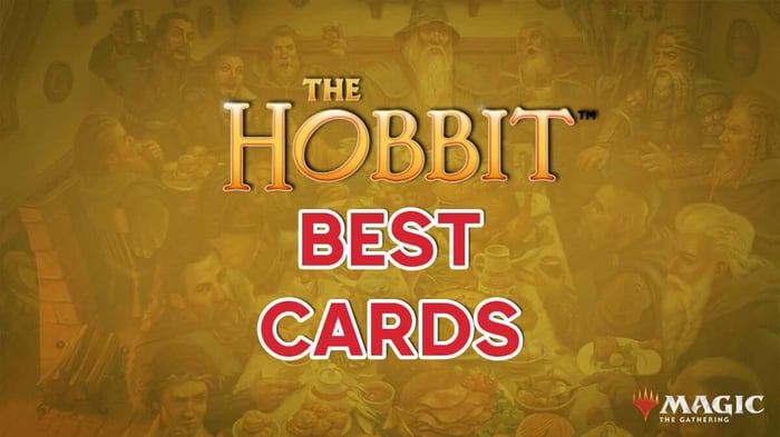 10 Best Cards in The Hobbit - Magic: The Gathering