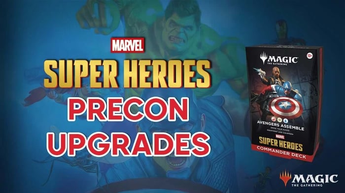 Avengers Assemble Precon Upgrade Guide - MTG Marvel Super Heroes Commander Decks