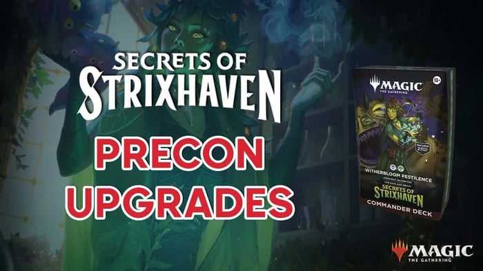 Witherbloom Pestilence Precon Upgrade Guide - MTG Secrets of Strixhaven Commander Deck