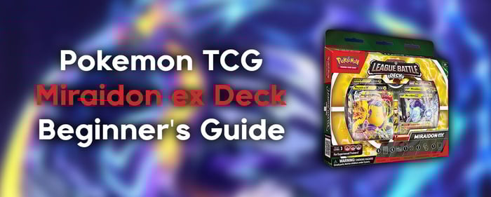 How To Play Miraidon ex: Deck Guide - Pokémon TCG