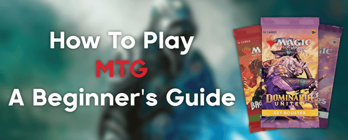 How to Play Magic The Gathering TCG: A Beginner's Guide