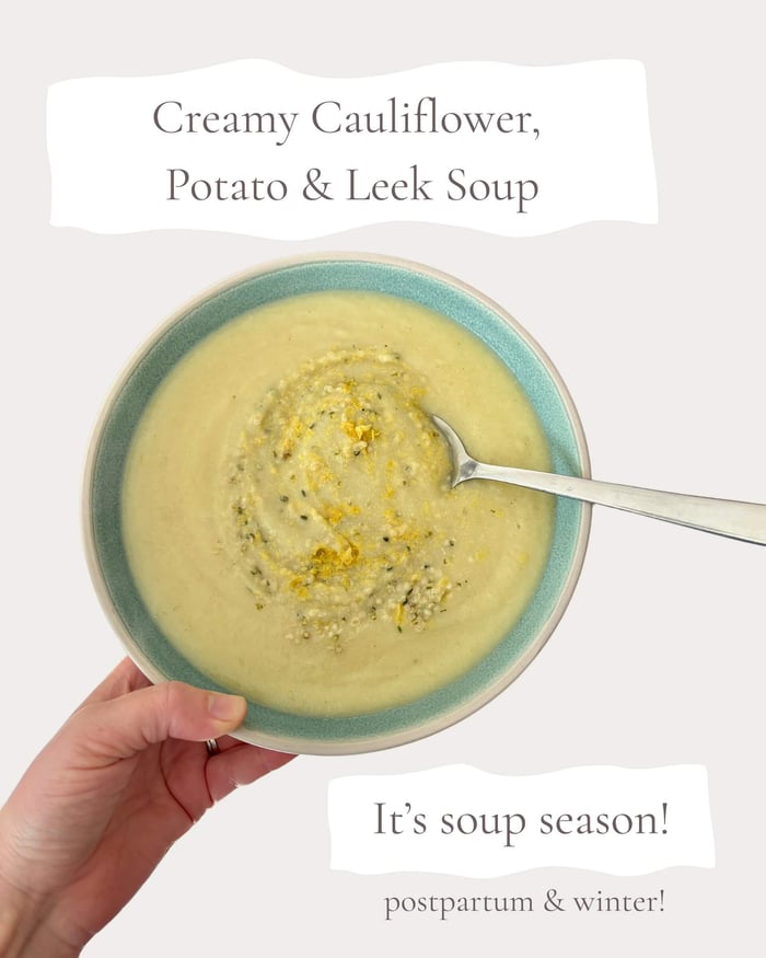 Creamy Cauliflower, Potato & Leek Soup