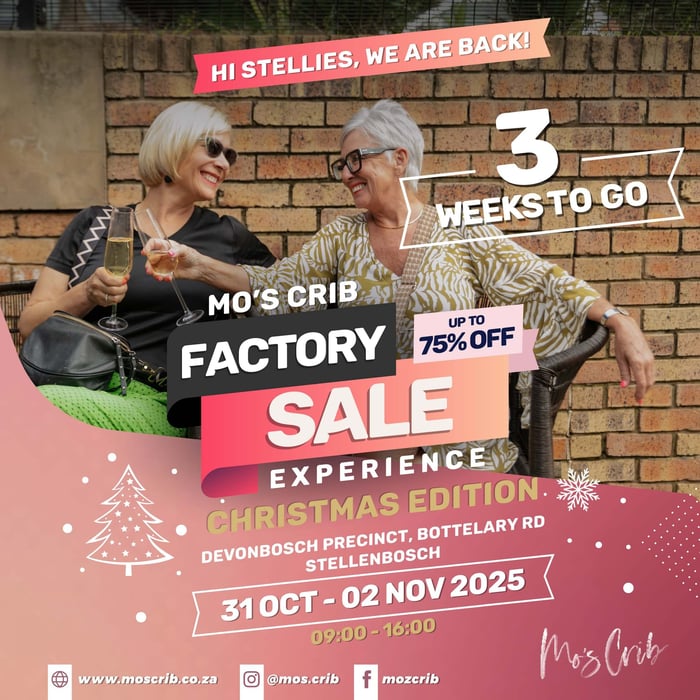 Why You Simply Can’t Miss the Mo’s Crib Christmas Edition Factory Sale in Stellenbosch!