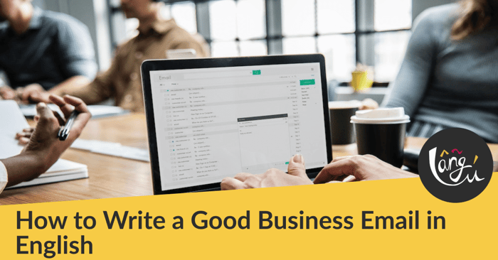 How to Write a Good Business Email in English