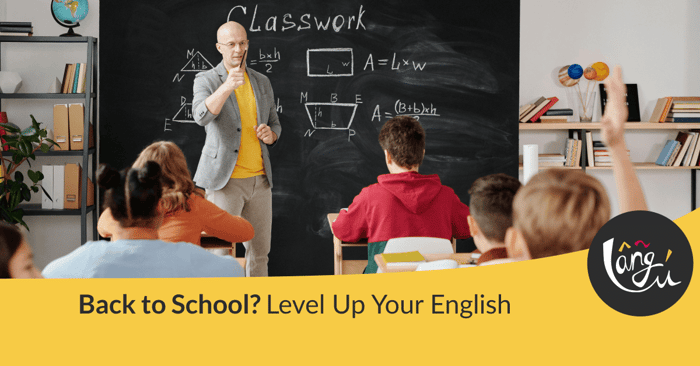 Back to School? Level Up Your English