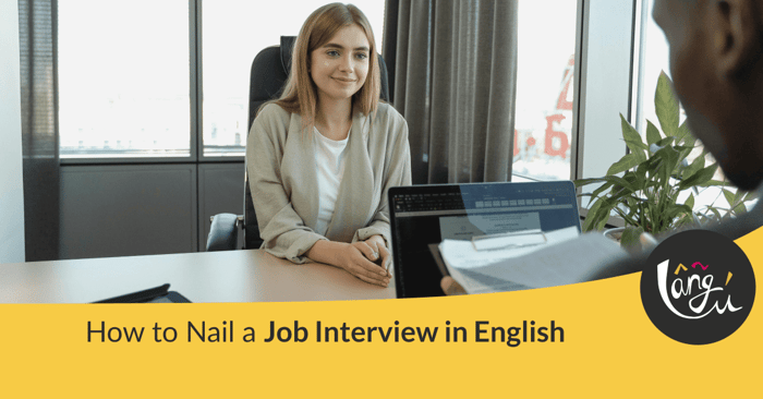 How to Nail a Job Interview in English