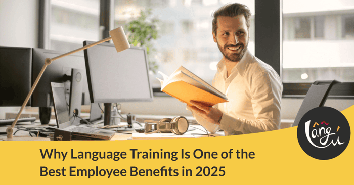 Why Language Training Is One of the Best Employee Benefits in 2025