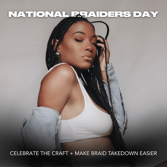 National Braiders Day braid removal with UnBraider