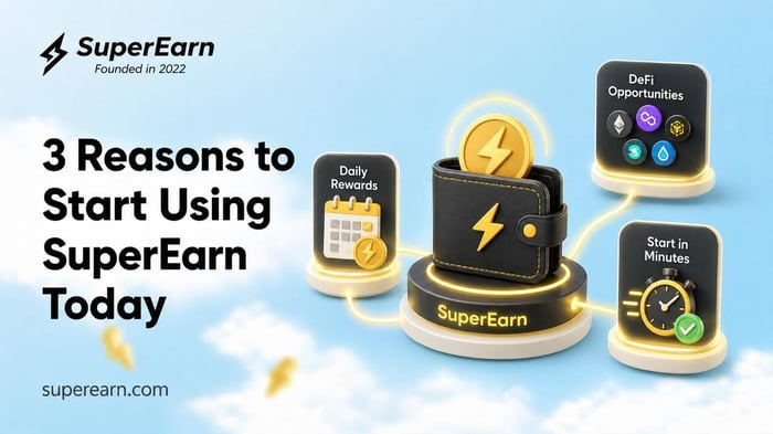 3 Reasons to Start Using SuperEarn Today