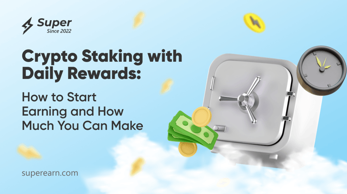 Crypto Staking with Daily Rewards: How to Start and How Much You Can Earn?