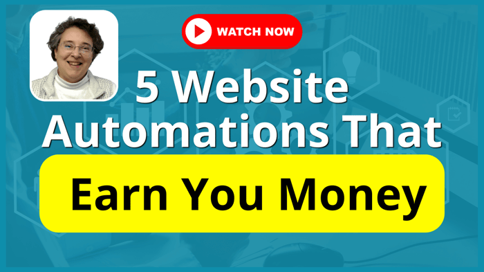 Thumbnail, 5 Website Automations that Earn You Money