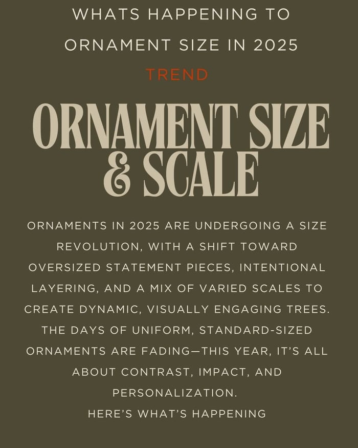 Christmas Trends: The Ornament Size Revolution