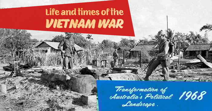The Year of Change: How 1968 Transformed Australia's Political Landscape