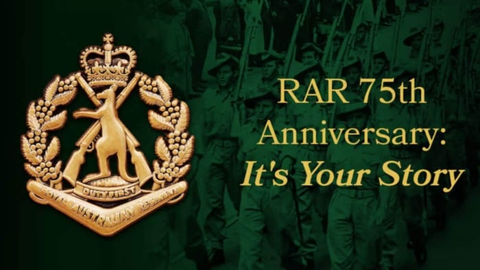 Are You Part of The Royal Australian Regiment's 75 Years?