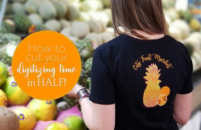 How to cut your digitizing time in half!