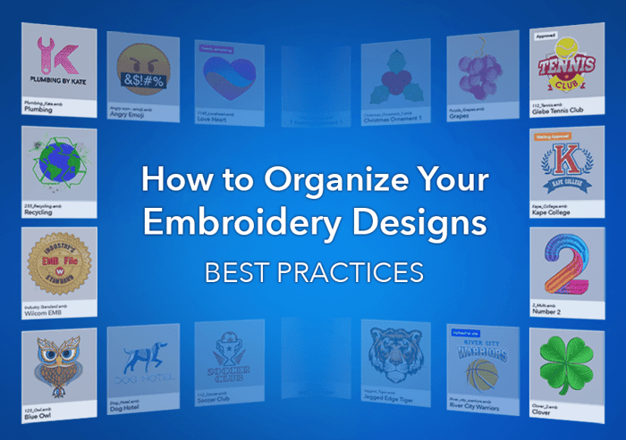 How to Organize Your Embroidery Designs: Best Practices