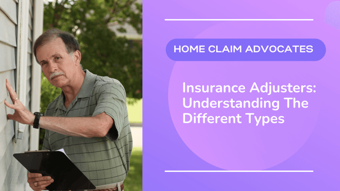 Insurance Adjusters:  Understanding the Different Types