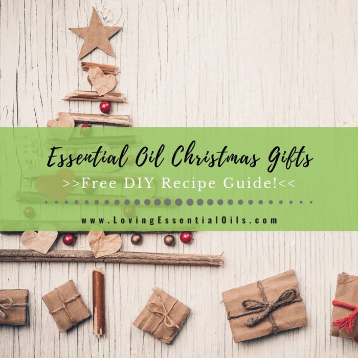 12 Best Essential Oil Christmas Gifts to DIY Free Recipe Guide