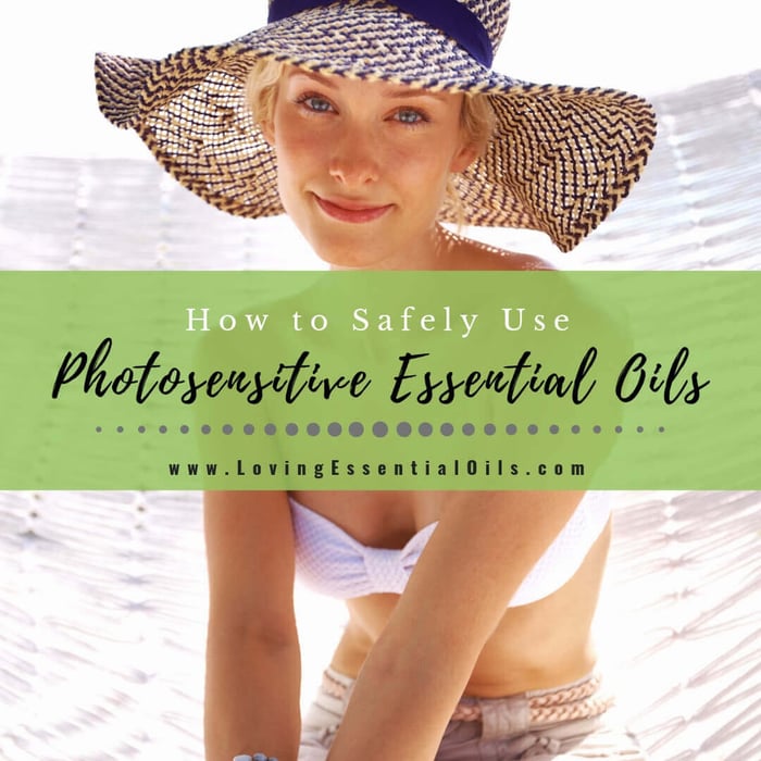 How to Use Photosensitive Essential Oils Sun Safety Guide