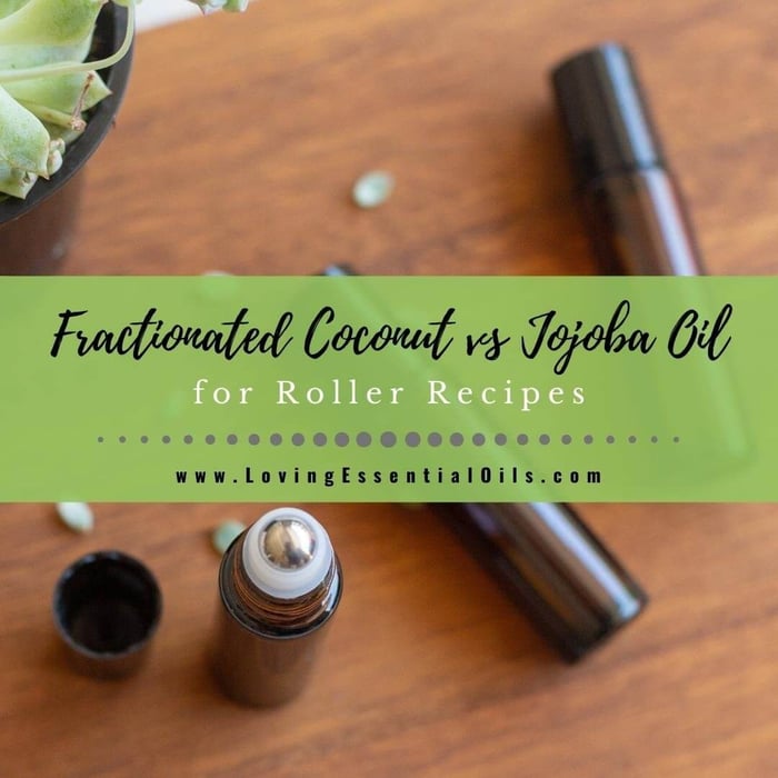 Fractionated Coconut Oil vs Jojoba Oil for Roller Recipes by Loving Essential Oils