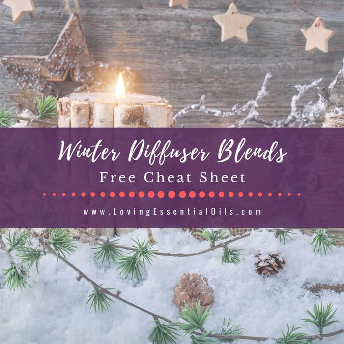 10 Winter Essential Oil Diffuser Blends Free Printable