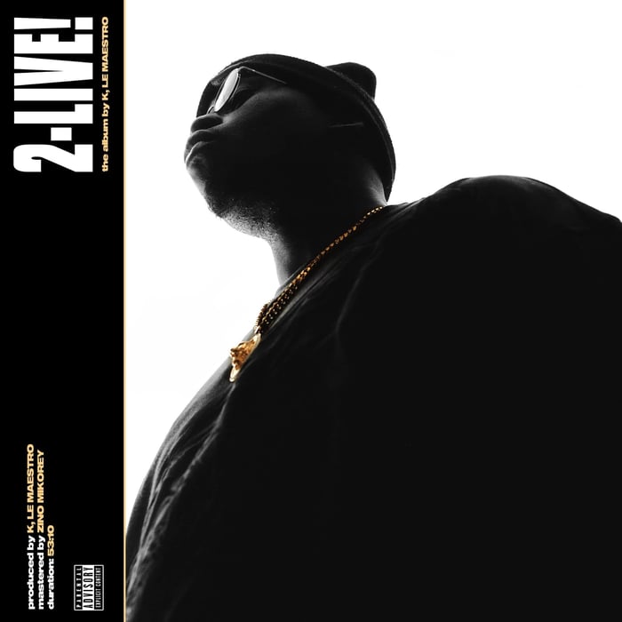 2 LIVE! Review: K, Le Maestro’s “Live” Album That Won’t Stop Flexing