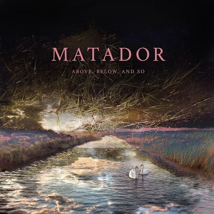 Matador’s Above, Below: Post-Metal Ambition With Controlled Heat