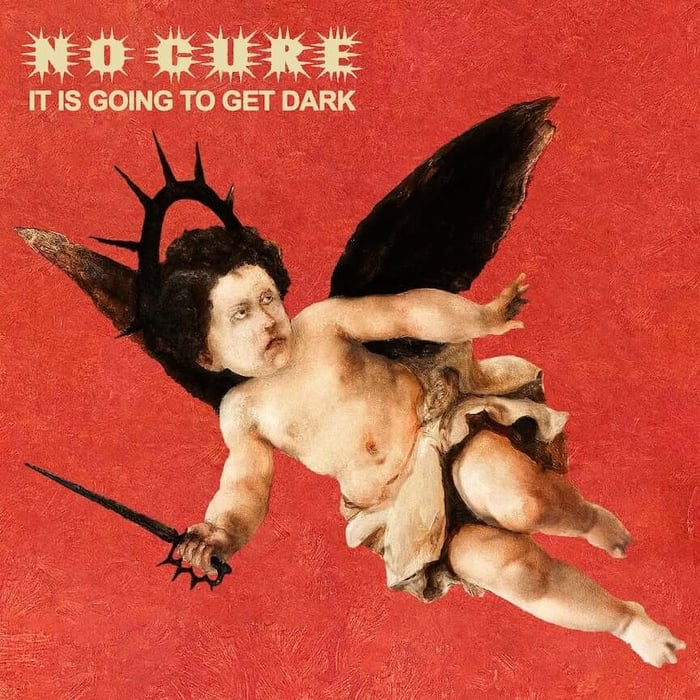 No Cure “It Is Going To Get Dark” Review: Panic, Pride, and Punch-Ins