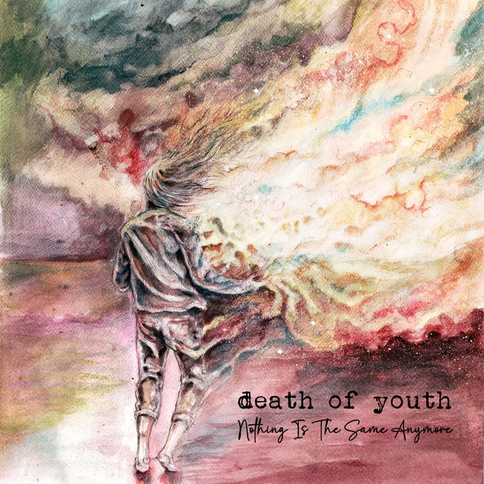 Death Of Youth’s ‘Nothing Is The Same Anymore’: A Raw Blend of Hardcore and Emo Energy