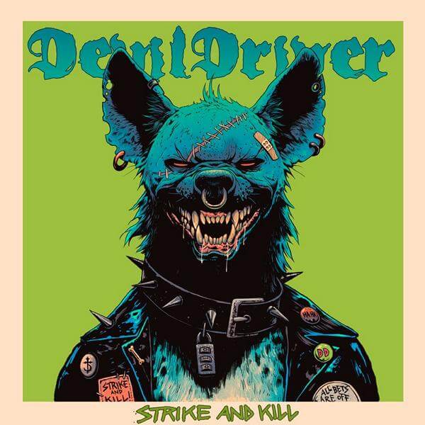 Strike And Kill Review: DevilDriver’s “Too Much” Album (On Purpose?)