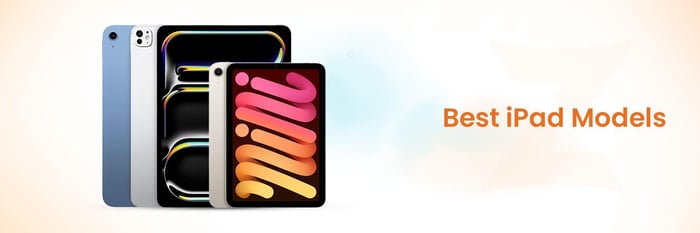 Best iPad Models