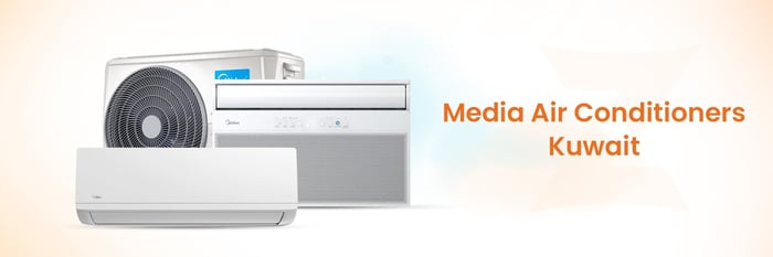 Media Air Conditioners Kuwait