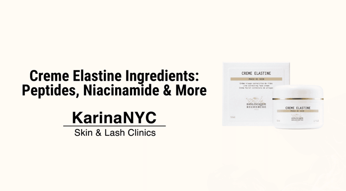 Creme Elastine Ingredients: Peptides, Niacinamide & More