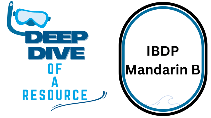 Deep Dive Analysis of Mandarin B for the IBDP Diploma Grammar and Skills Workbook 9781510447622