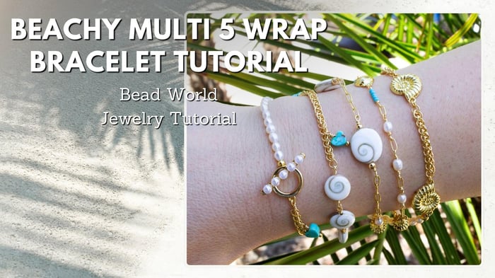 Beachy Multi 5 Wrap Bracelet Tutorial