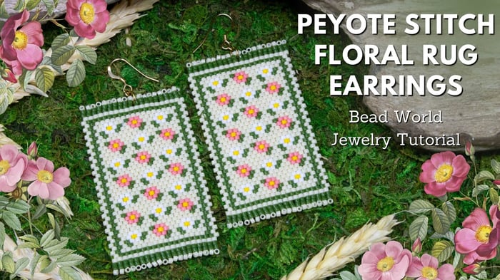 DIY Peyote Stitch Earrings Tutorial – Floral Rug Pattern with Double-Row Technique