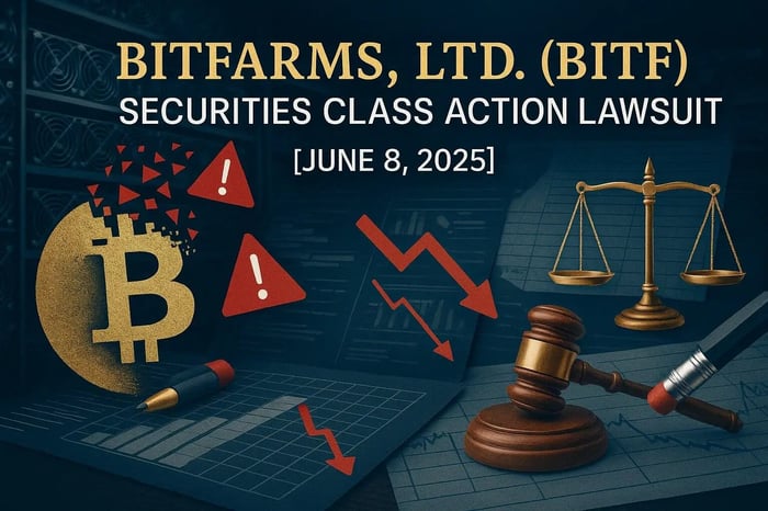 Bitfarms, Ltd. (BITF) Securities Class Action Lawsuit Update [June 8, 2025]