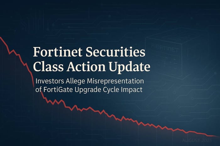 Fortinet, Inc. (FTNT) Securities Class Action Lawsuit Filed [October 16, 2025]