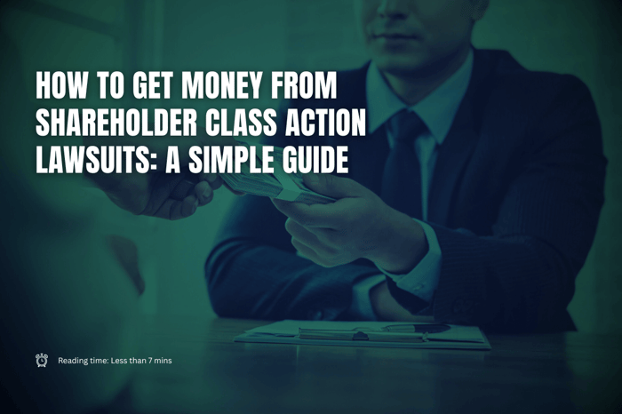 How to Get Money from Shareholder Class Action Lawsuits?