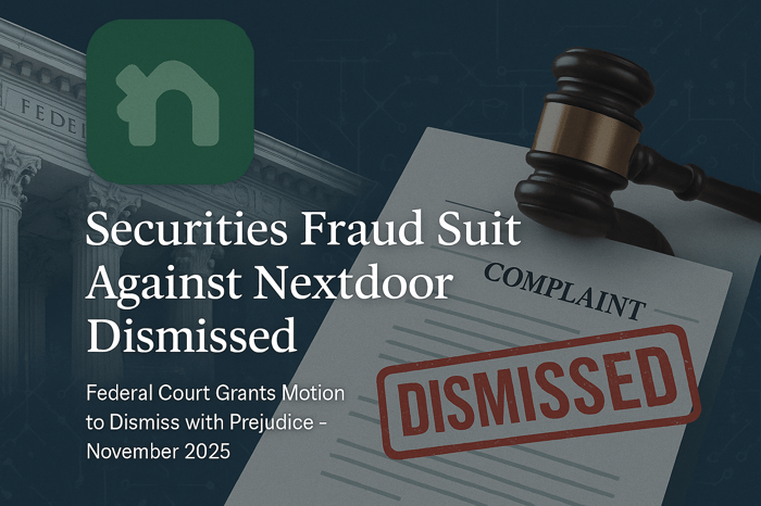 Federal Judge Dismisses Securities Fraud Claims Against Nextdoor Holdings, Inc. (KIND)