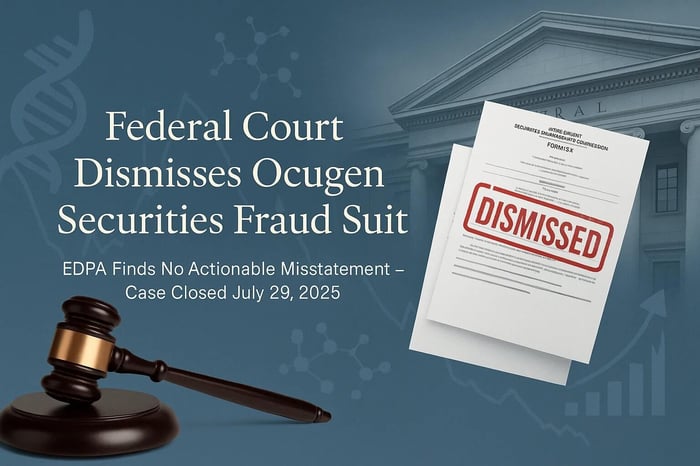 Federal Judge Dismisses Ocugen Securities Fraud Case in Full
