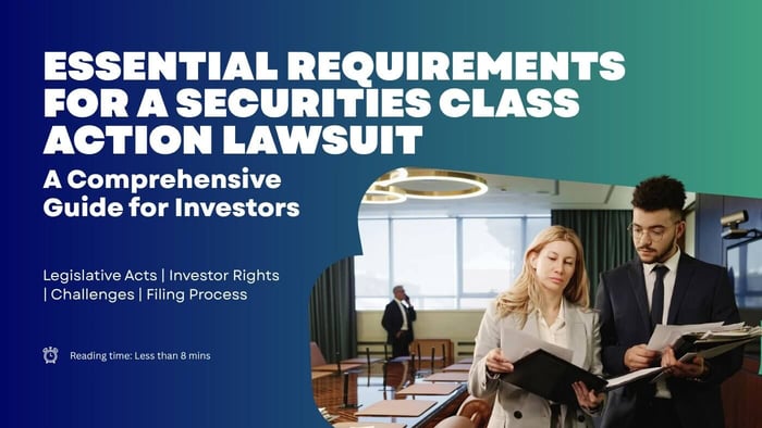 Essential Requirements for a Securities Class Action Lawsuit: A Comprehensive Guide
