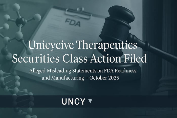 Unicycive Therapeutics, Inc. (UNCY) Securities Class Action Lawsuit Update [October 6, 2025]