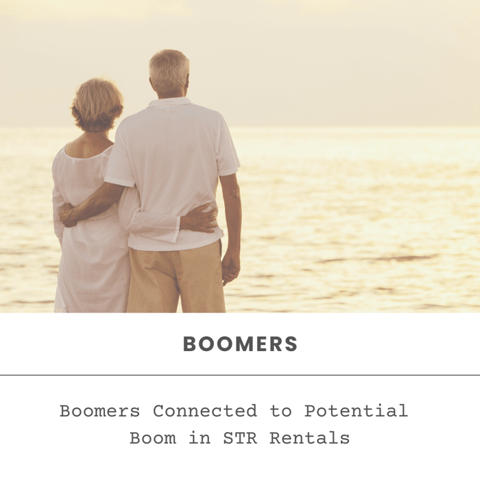 Boomers Connected to Potential Boom in STR Rentals